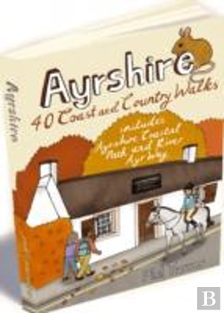 Bertrand.pt - Ayrshire: 40 Coast And Country Walks
