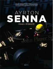 Ayrton Senna : Pour L'Éternité