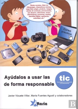 Bertrand.pt - Ayúdalos A Usar Las Tic De Forma Responsable. Tecnologias De La Informacion Y La