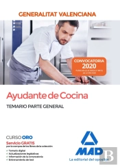 Ayudante De Cocina De La Administración De La Generalitat Valenciana. Temario Parte General