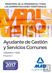 Ayudante De Gestión Y Servicios Comunes Del Ministerio De La Presidencia Y Para Las Administraciones