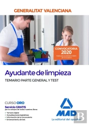 Ayudante De Limpieza De La Administración De La Generalitat Valenciana. Temario Parte General Y Test