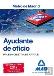 Ayudante De Oficio Del Metro De Madrid. Prueba Objetiva De Aptitud