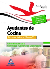 Ayudantes De Cocina. Personal Laboral (Grupo V) De La Administración De La Comunidad Autónoma De Ext
