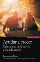 Ayudar A Crecer:Cuestiones De Filosofia De Educacion