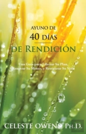 Ayuno De 40 Dias De Rendicion