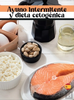 Bertrand.pt - Ayuno Intermitente Y Dieta Cetog Nica: U