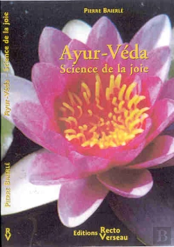 Bertrand.pt - Ayur-Veda ; Science De La Joie