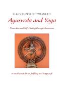 Ayurveda And Yoga