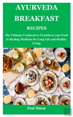 Bertrand.pt - Ayurveda Breakfast Recipes