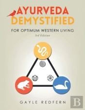 Ayurveda Demystified: For Optimum Wester