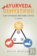 Ayurveda Demystified