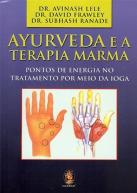 Ayurveda e a Terapia Marma