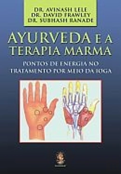 Bertrand.pt - Ayurveda e a Terapia Marma