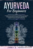 Ayurveda For Beginners