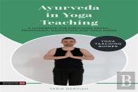Ayurveda In Yoga Teaching