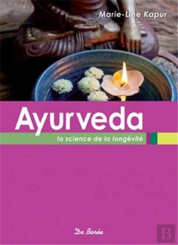 Bertrand.pt - Ayurveda ; La Science De La Longévité