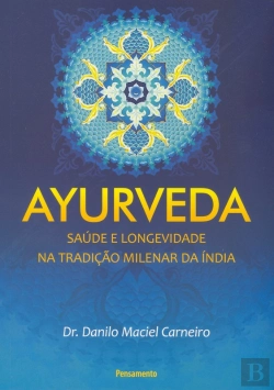 Bertrand.pt - Ayurveda (Resumo)