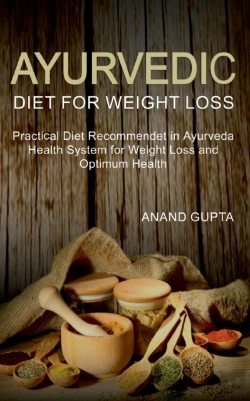 Bertrand.pt - Ayurvedic Diet For Weight Loss