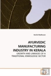 Ayurvedic Manufacturing Industry In Kera