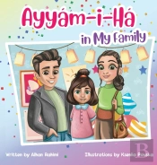 Ayyam-I-Ha In My Family