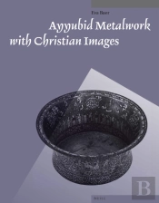 Ayyubid Metalwork With Christian Images