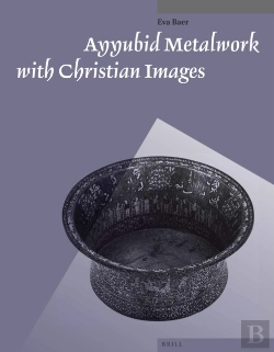 Bertrand.pt - Ayyubid Metalwork With Christian Images