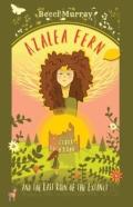 Azalea Fern And The Last Ruin Of The Extinct
