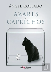 Azares Y Caprichos