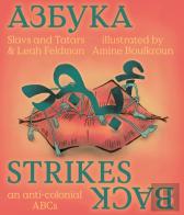 Azbuka Strikes Back - An Anti-Colonial Abcs