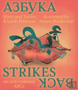 Bertrand.pt - Azbuka Strikes Back - An Anti-Colonial Abcs