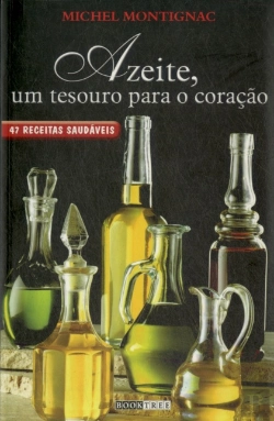 Bertrand.pt - Azeite, Um Tesouro Para o Coração