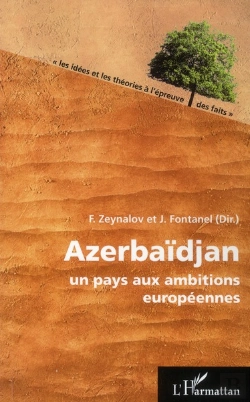 Bertrand.pt - Azerbaidjan, Un Pays Aux Ambitions Européennes