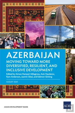 Bertrand.pt - Azerbaijan: Moving Toward More Diversified, Resilient, And Inclusive Development