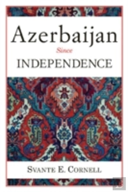 Bertrand.pt - Azerbaijan Since Independence