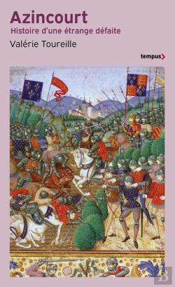 Bertrand.pt - Azincourt : Histoire D'Une Étrange Défaite