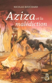 Aziza Et La Malédiction