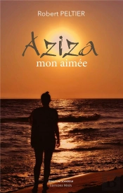 Aziza, Mon Aimée