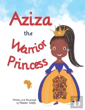 Aziza The Warrior Princess