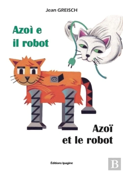 Bertrand.pt - Azoï Et Le Robot/ Azoi E Il Robot