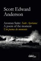 Azorean Suite | Suite Açoriana