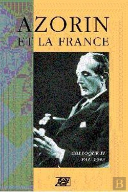 Bertrand.pt - Azorin Et La France Colloque Ii - Pau, 1992