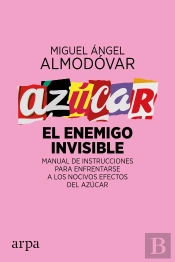 Azúcar. El Enemigo Invisible