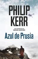 Azul De Prusia (Bernie Gunther, 12)