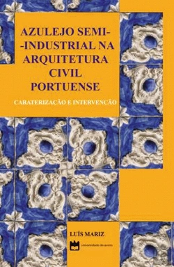 Bertrand.pt - Azulejo Semi-Industrial na Arquitetura Civil Portuense