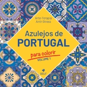 Azulejos de Portugal para Colorir - Volume 1