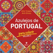 Azulejos de Portugal para Colorir - Volume 2