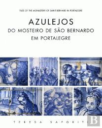 Azulejos do Mosteiro de São Bernardo em Portalegre