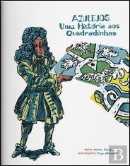 Azulejos, Uma História aos Quadradinhos