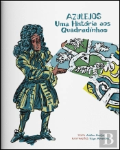 Azulejos, Uma História aos Quadradinhos